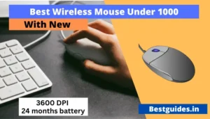 Read more about the article Best Wireless Mouse Under ₹1000 In 2024 (Great Value)