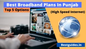 Read more about the article 5 Best Broadband Plans In Punjab 2025 (Best Wi-Fi)