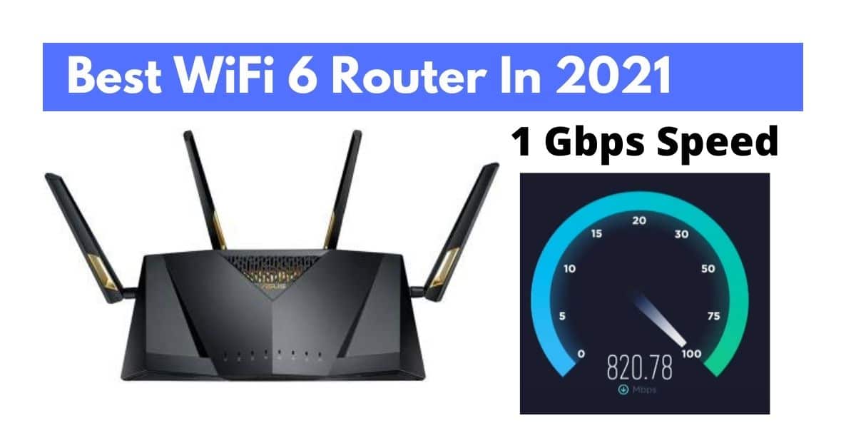 The Best WiFi 6 Routers in 2022 (With Affordable Options)