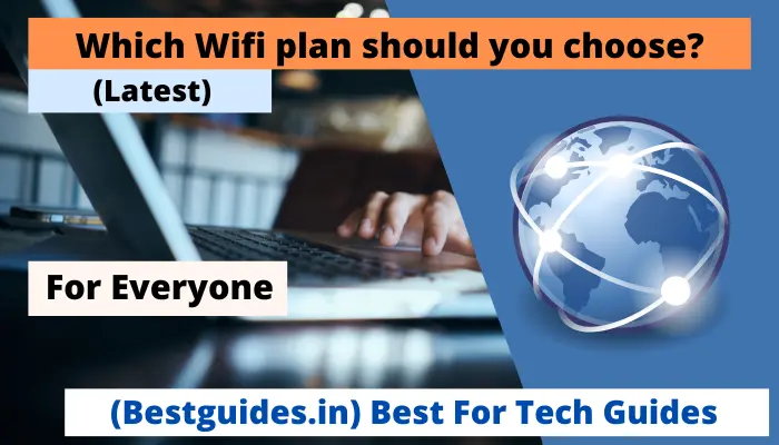 Which Wifi plan should you choose
